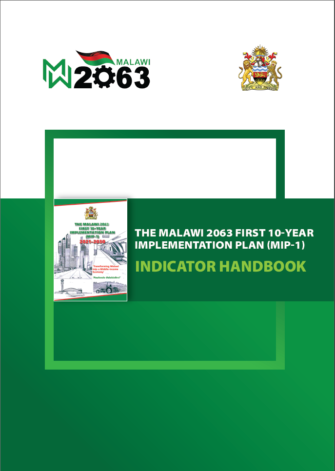 Malawi 2063 First 10-Year Implementation Plan (MIP-1) Indicator Handbook